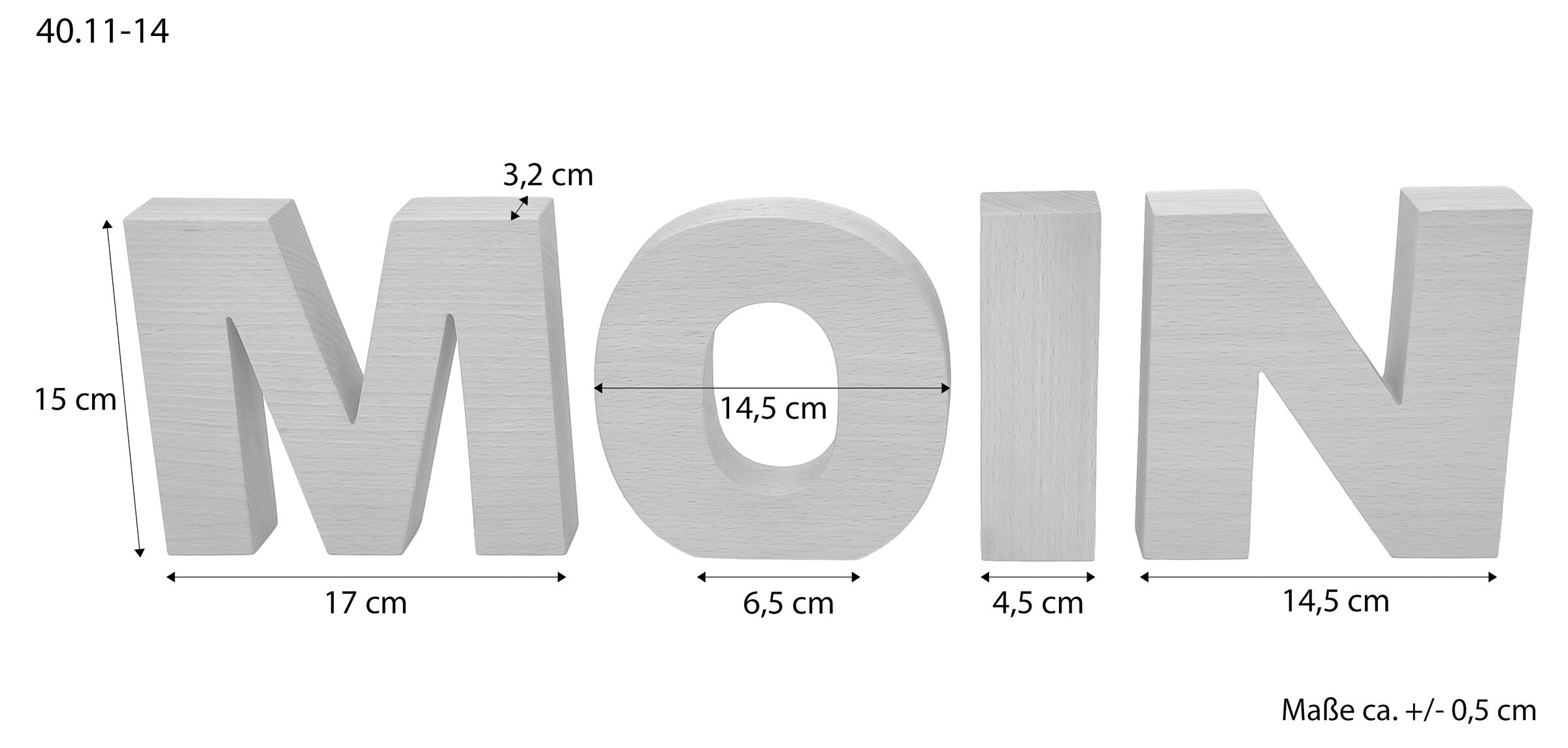 Holzbuchstaben, Dekoschrift, Möbelholz, Wortzeichen, 3D-Buchstaben, Maße des MOIN Schriftzuges